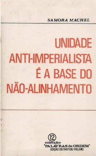 Unidade anti-imperialista é a base do não-alinhamento