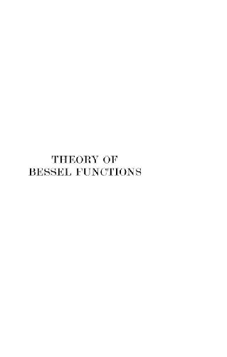 Treatise on the theory of Bessel functions