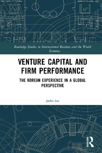 Venture Capital and Firm Performance: The Korean Experience in a Global Perspective