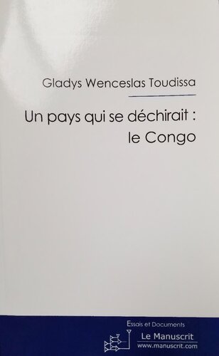 Un pays qui se déchirait : le Congo