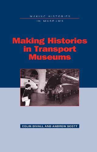 Making Histories in Transport Museums