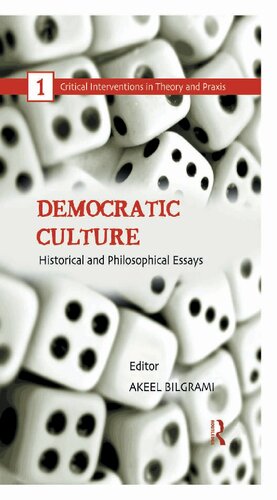 Democratic Culture: Historical and Philosophical Essays