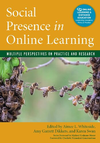 Social Presence in Online Learning: Multiple Perspectives on Practice and Research