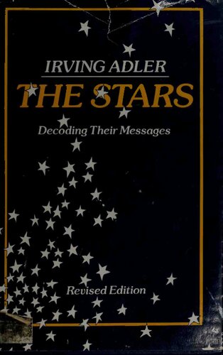 The Stars : Decoding Their Messages