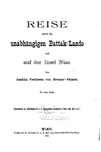 Reise durch die unabhängigen Battak-Lande und auf der Insel Nias