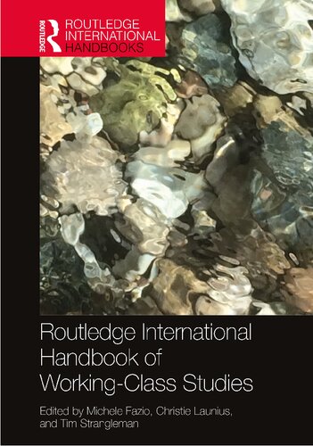 Routledge International Handbook of Working-Class Studies