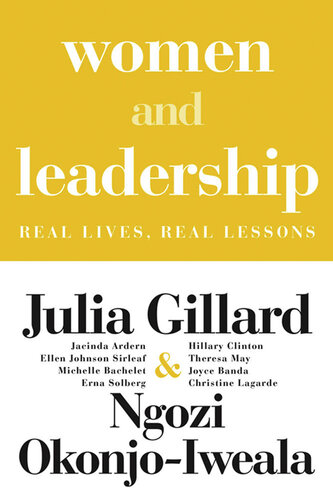 Women and Leadership: Real Lives, Real Lessons