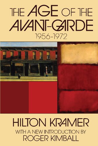 The Age of the Avant-garde, 1956-1972