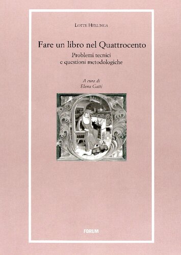 Fare un libro nel Quattrocento. Problemi tecnici e questioni metodologiche