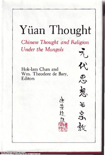 Yüan Thought: Chinese Thought and Religion Under the Mongols