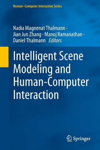 Intelligent SceneModeling and Human Computer Interaction(2021)[Thalmann et al][9783030710026]