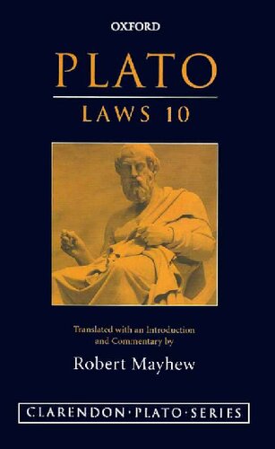 Plato: Laws 10: Translated with an introduction and commentary