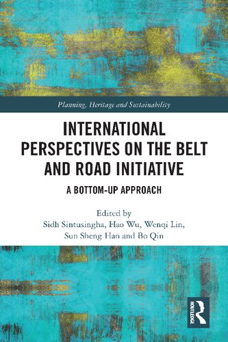 International Perspectives on the Belt and Road Initiative: A Bottom-Up Approach