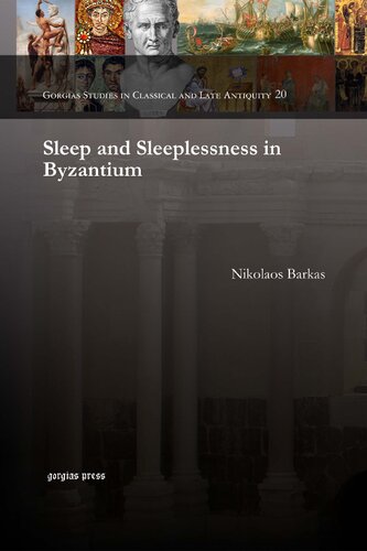 Sleep and Sleeplessness in Byzantium