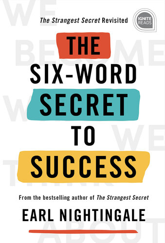 The Six-Word Secret to Success