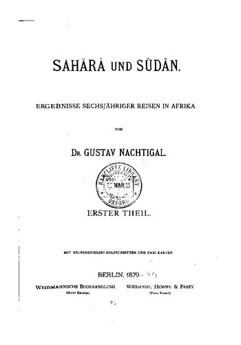 Sahara und Sudan. Ergebnisse sechsjähriger Reisen in Afrika