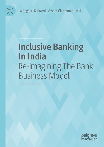 Inclusive Banking In India: Re-imagining The Bank Business Model