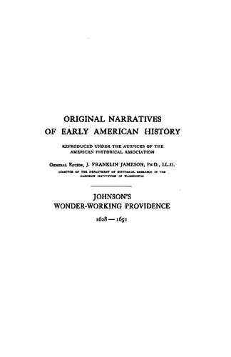 Johnson's Wonder-Working Providence1628-1651