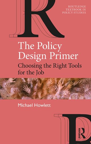 The Policy Design Primer: Choosing the Right Tools for the Job