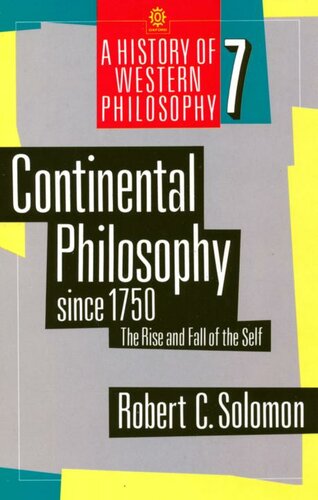 Continental Philosophy Since 1750: The Rise and Fall of the Self