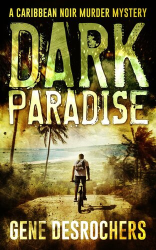 Dark Paradise (Boise Montague, #1)