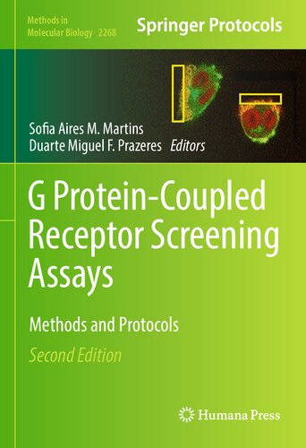 G PROTEIN-COUPLED RECEPTOR SCREENING ASSAYS : methods and protocols.