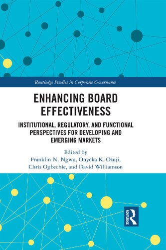 Enhancing Board Effectiveness: Institutional, Regulatory, and Functional Perspectives for Developing and Emerging Markets