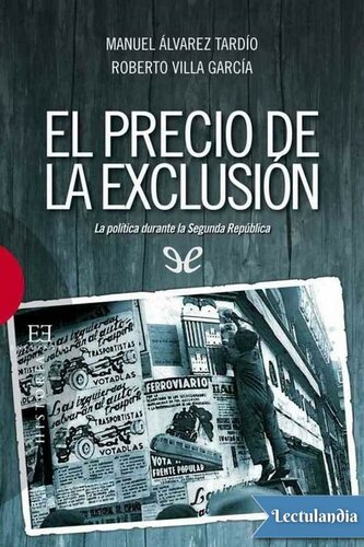 El precio de la exclusión