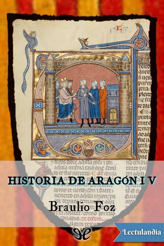 Historia de Aragón IV