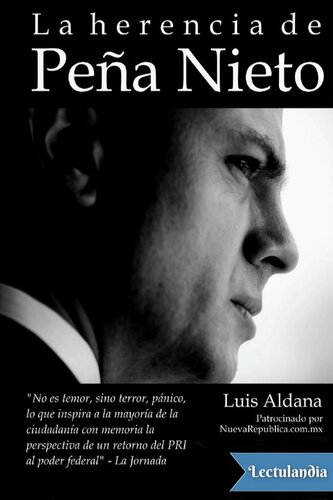 La herencia de Peña Nieto