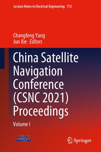 China Satellite Navigation Conference (CSNC 2021) Proceedings Volume I