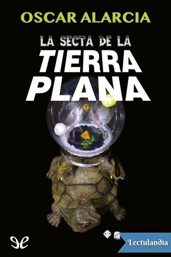 La secta de la Tierra Plana