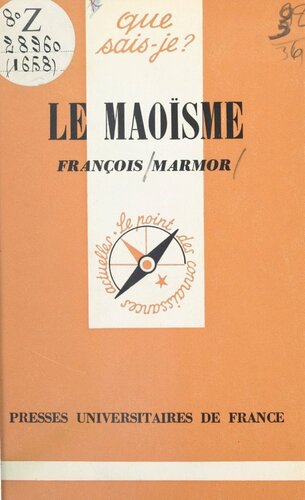 Le maoïsme. Philosophie et politique