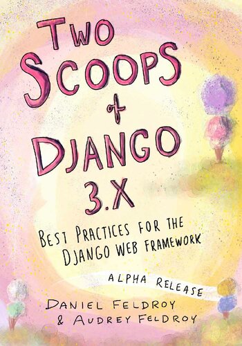 Two Scoops of Django 3.x