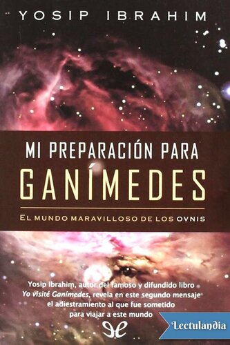 Mi preparación para Ganimedes