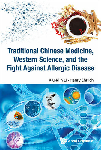 Traditional Chinese Medicine, Western Science, and the Fight Against Allergic Disease