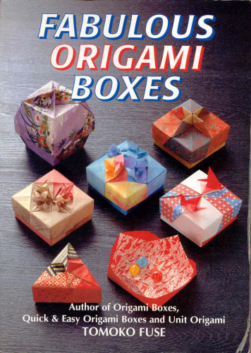 Fabulous origami boxes