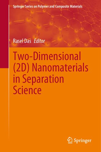 Two-Dimensional (2D) Nanomaterials in Separation Science