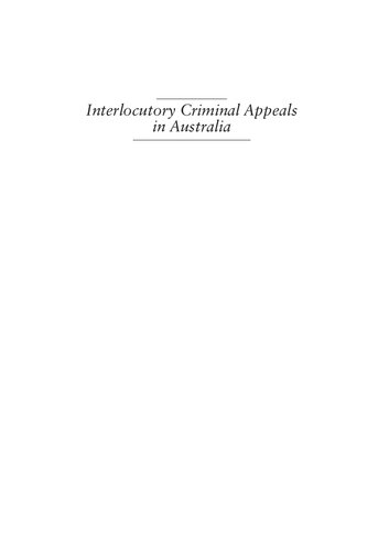 Interlocutory criminal appeals in Australia