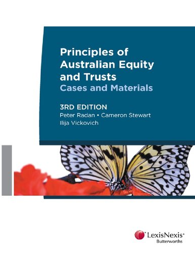 Principles of Australian equity and trusts : cases and materials