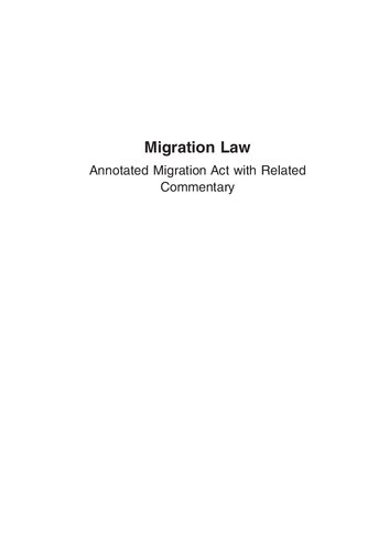 Migration Legislation with Annotations.