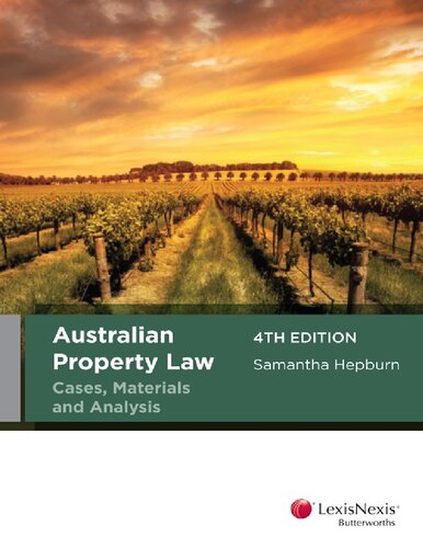 Australian property law : cases materials and analysis