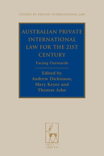 Australian private international law for the 21st century : facing outwards