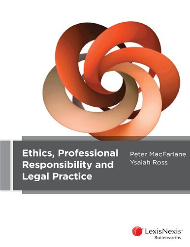 Ethics, professional responsibility and legal practice