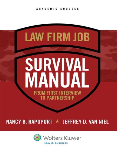 Law firm job survival manual from first interview to partnership