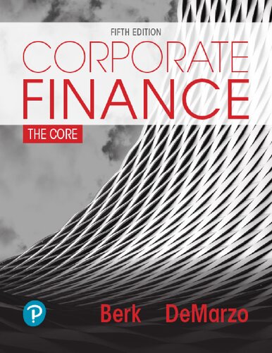 Corporate Finance: The Core