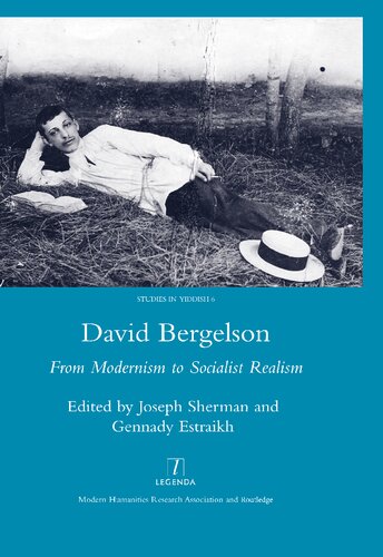 David Bergelson: From Modernism to Socialist Realism