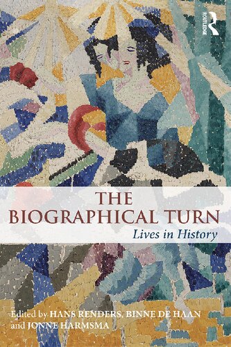 The Biographical Turn: Lives in History