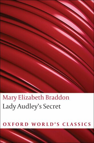 Lady Audley's Secret (Oxford World's Classics)