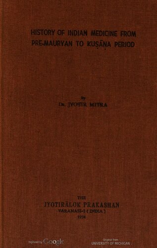 History of Indian medicine from pre-Mauryan to Kuṣāṇa period